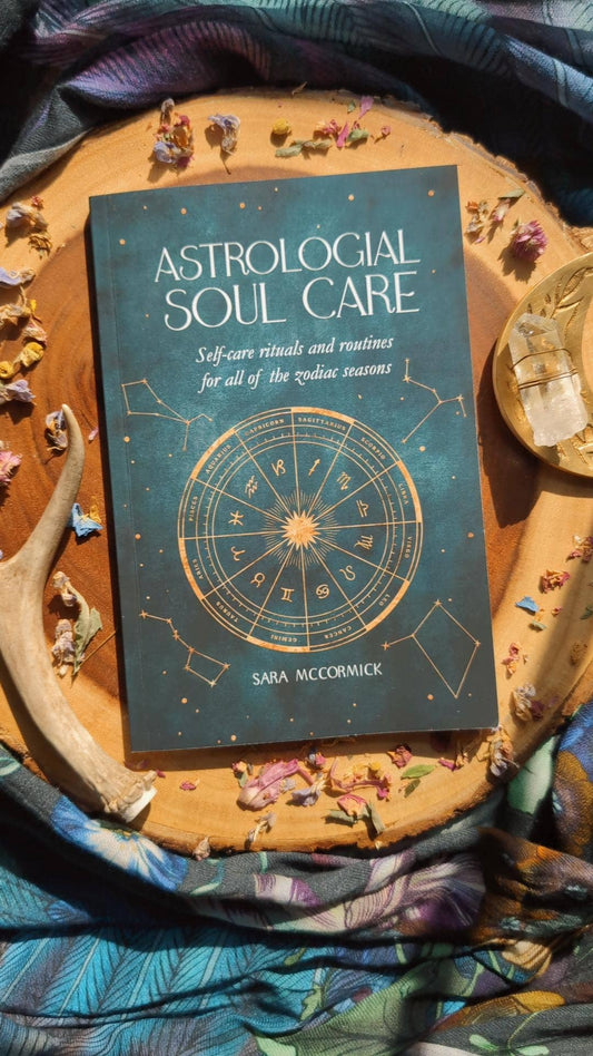 Astrological Soul Care: Self-Care for the Wheel of the Year